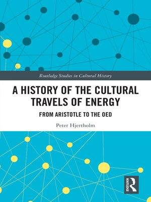 cover image of A History of the Cultural Travels of Energy